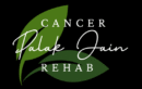 Palak Jain Cancer Rehab